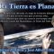 ¿La Tierra es Plana?  Cristian Raul Zeballos y Jose Alfonso Hernando Abejon