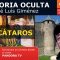 LOS CÁTAROS – Historia Oculta ( Capítulo 9 ) con José Luís Giménez