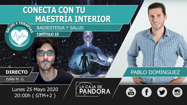 Pablo Dominguez – CONECTA CON TU MAESTRIA INTERIOR