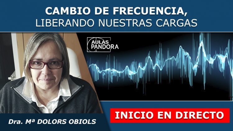 Maria Dolors Obiols – INICIO EN DIRECTO – CAMBIO DE FRECUENCIA, Liberando nuestras cargas