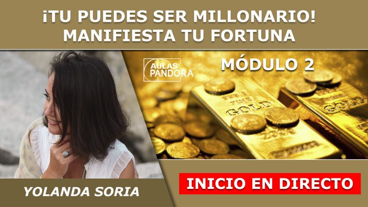 Yolanda Soria INICIO EN DIRECTO Modulo 2 – PUEDES SER MILLONARIO