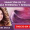 Inicio en Directo: Taller online SANACIÓN DE TU ENERGÍA FEMENINA Y SEXUALIDAD – Aleksandra Grace