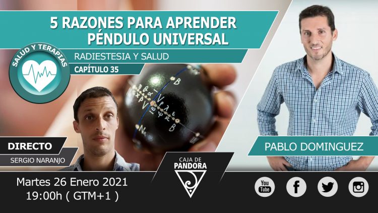 Pablo Dominguez – 5 RAZONES PARA APRENDER PÉNDULO UNIVERSAL