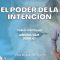 Pablo Domínguez – el poder de la intencion
