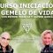 CURSO  INICIACION GEMELO DE VIDA con ESTHER FRANCIA y XAVIER GARCIA