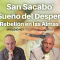San Sacabo’ – El Sueño del Despertar. Rebelión en las Almas con Jaime Garrido & Luis