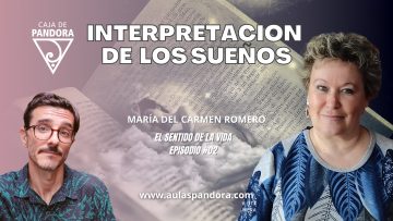 Maria del Carmen Romero – EL SENTIDO DE LA VIDA #02