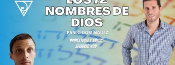Pablo Dominguez – Los 72 nombres de DIOS