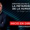 Ángel Luís Fernández – LA METAMORFOSIS DE LA HUMANIDAD – Inicio en Directo