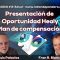 Presentación de Oportunidad Healy – Plan de compensación con Fran Blanco & Luis Palacios