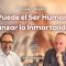 ¿Puede el Ser Humano Alcanzar la Inmortalidad? con Javier Acuña