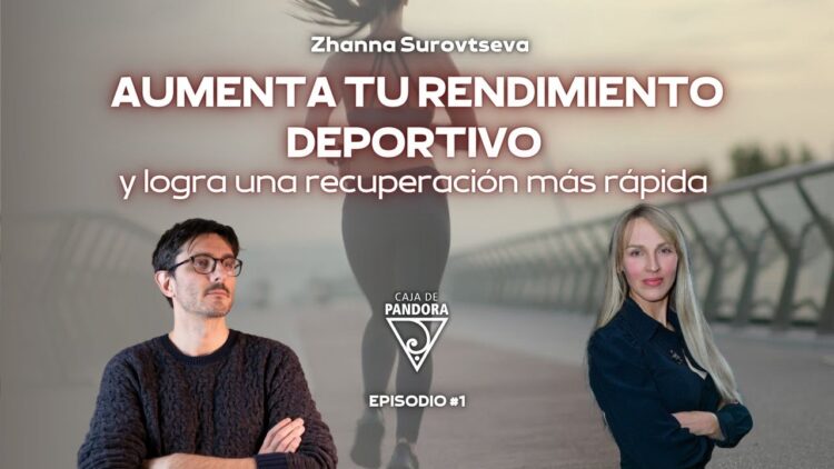 Aumenta tu Rendimiento Deportivo, logrando una recuperación más rápida con Zhanna Surovtseva (BQ)
