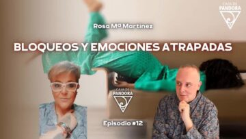 Bloqueos y emociones atrapadas – Rosa Maria Martinez Rous