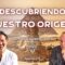 Descubriendo Nuestro Origen con José Antonio González Calderón (BQ)