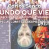 EL MUNDO QUE VIENE III_ Esoterismo, Psicología y Estética, con Carlos G. Senra (BQ)