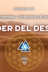 El Poder del Desierto con Sandra Fernández (BQ)