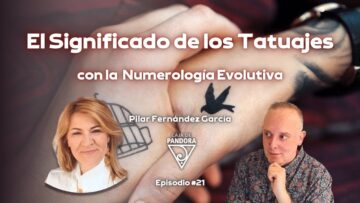El Significado de los Tatuajes con la Numerología Evolutiva con Pilar Fernández García (BQ)