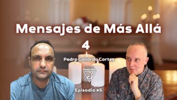 Mensajes de Más Allá 4 con Pedro Gallardo Cortes (BQ)