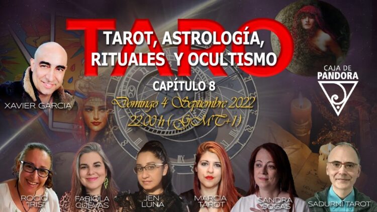 TARO TAROT ASTROLOGIA RITUALES Y OCULTISMO CON XAVIER GARCIA – CAP VIII