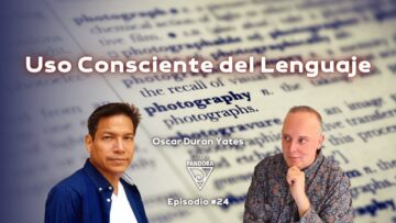 Uso Consciente del Lenguaje con Óscar Durán Yates (BQ)