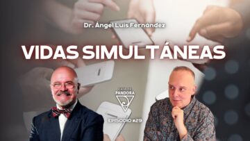 Vidas Simultáneas con Ángel Luis Fernández (BQ)