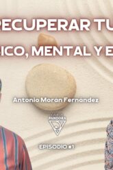 COMO RECUPERAR TU SALUD A NIVEL FÍSICO, MENTAL Y ESPIRITUAL con Antonio Morán Fernández (BQ)