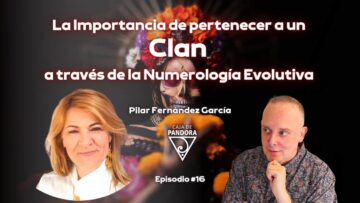 La Importancia de pertenecer a un Clan a través de la Numerología Evolutiva con Pilar Fernández (BQ)