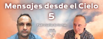 Mensajes desde el Cielo 5 con Pedro Gallardo Cortes (BQ)