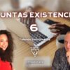 PREGUNTAS EXISTENCIALES 6 con Yolanda Soria