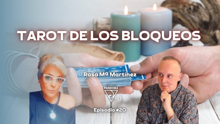 Tarot de los Bloqueos con Rous – Rosa Mª Martínez (BQ)