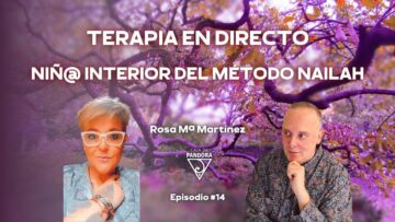 Terapia en directo. Niñ@ interior del Método Nailah con Rous – Rosa Mª Martínez (BQ)