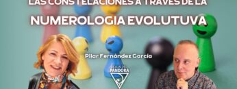 LAS CONSTELACIONES A TRAVES DE LA NUMEROLOGIA EVOLUTUVA con Pilar Fernández García (BQ)