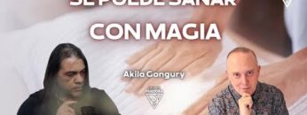 Se puede Sanar con Magia con Akila Gongury Lobo (HQ)