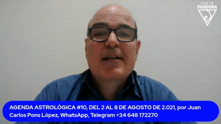 agenda-astrologica-10-semana-del-2-al-8-de-agosto-de-2021-por-juan-carlos-pons-lopez