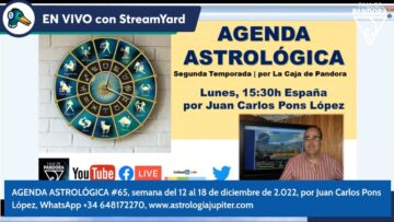 agenda ‌astrologica ‌65 ‌12 ‌al ‌18 ‌de ‌diciembre ‌de ‌2022 ‌por ‌juan ‌carlos ‌pons ‌lopez ‌