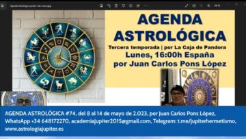 agenda ‌astrologica ‌74 ‌carta ‌astral ‌del ‌8 ‌al ‌14 ‌de ‌mayo ‌de ‌2023 ‌por ‌juan ‌carlos ‌pons ‌lopez ‌