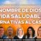 Caja de Pandora 24. El secreto del nombre de Dios. Vida saludable. Alternativas al castigo