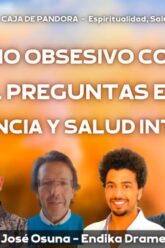 caja-de-pandora-26-trastorno-obsesivo-compulsivo-preguntas-neurociencia-y-salud-integrativa