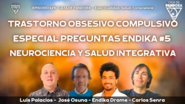 caja-de-pandora-26-trastorno-obsesivo-compulsivo-preguntas-neurociencia-y-salud-integrativa