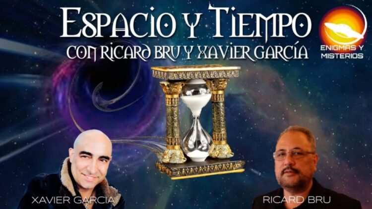 espacio ‌y ‌tiempo ‌con ‌ricard ‌bru ‌xavier ‌garcia ‌capitulo ‌15 ‌
