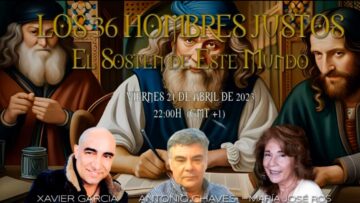 los ‌36 ‌hombres ‌justos ‌el ‌sosten ‌de ‌este ‌mundo ‌antonio ‌chaves ‌maria ‌jose ‌ros ‌xavier ‌garcia ‌
