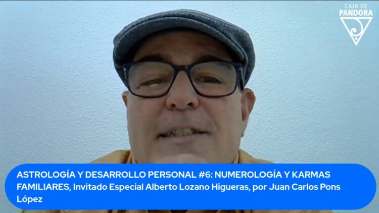numerologia-y-karmas-familiares-invitado-especial-alberto-lozano-higueras-por-juan-carlos-pons-lopez