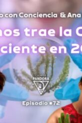 que-nos-trae-la-ciencia-consciente-en-2022-con-ana-maria-oliva-y-vero-fernandez