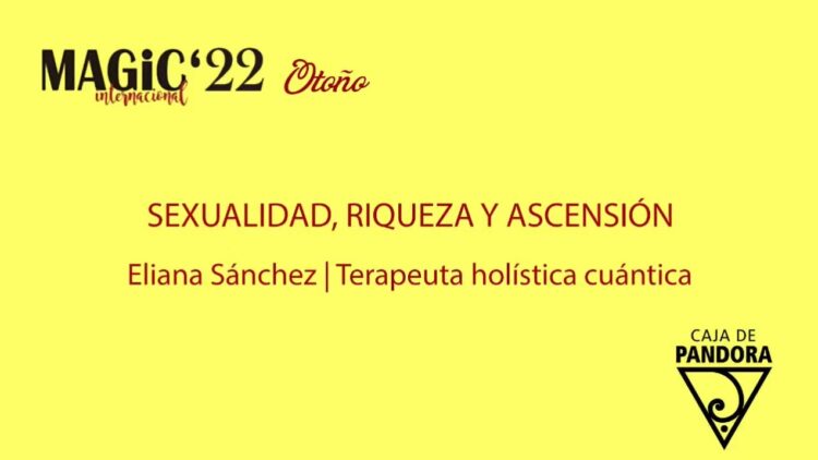 sexualidad-riqueza-y-ascension-eliana-sanchez