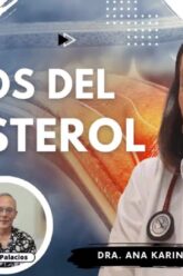 2023-10-26_La Caja de Pandora _ VIDEO_Mitos del Colesterol con Dra. Ana Karina Roa Lima_239217389145864