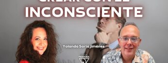 CREAR CON EL INCONSCIENTE con Yolanda Soria (BQ)