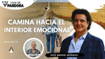 Camina hacia el Interior Emocional con José Manuel Morales (BQ)