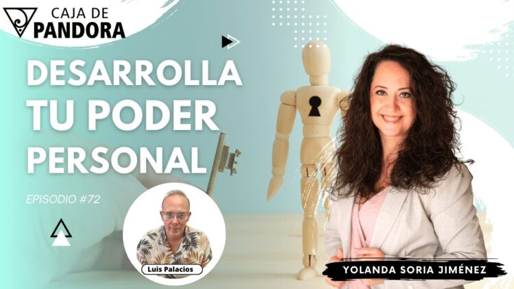 DESARROLLA TU PODER PERSONAL con Yolanda Soria (BQ)