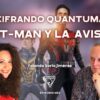 DESCIFRANDO QUANTUMANIA ANT-MAN y la AVISPA con Yolanda Soria Jiménez (BQ)