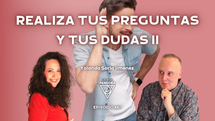 Realiza tus Preguntas y tus Dudas II a Yolanda Soria Jiménez (BQ)